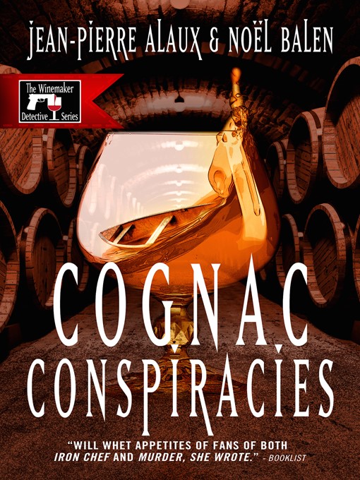 Title details for Cognac Conspiracies by Jean-Pierre Alaux - Available